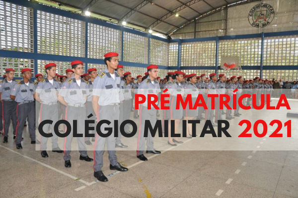 Inscrições Colégio Militar 2021: Edital, Provas e Regras!