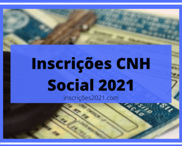Inscrições CNH Social 2021: Requisitos CNH Gratuita Popular