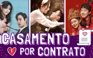 Top 10 doramas sobre casamento por contrato para assistir